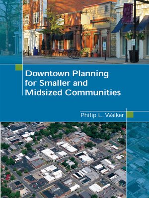 cover image of Downtown Planning for Smaller and Midsized Communities